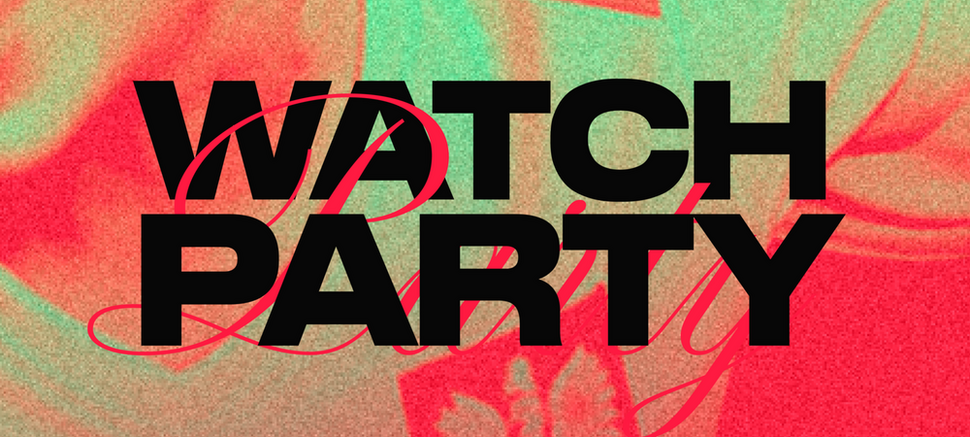 Watch Party