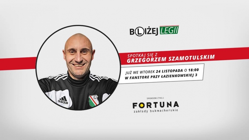 News: B(L)iżej Legii z Grzegorzem Szamotulskim